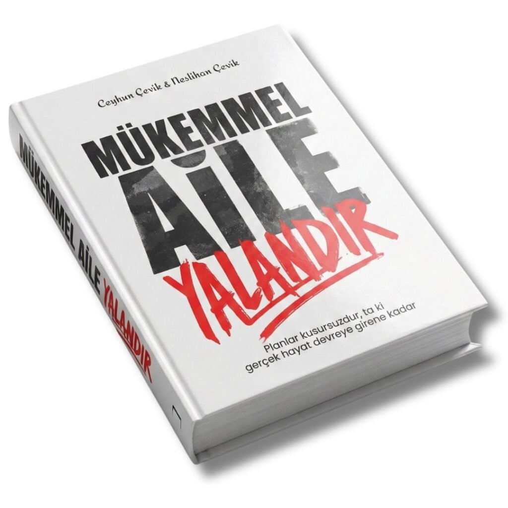 evlilik sorunları kitabı mükemmel aile yalandır